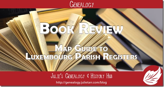 Map Guide to Luxembourg Parish Registers-FB