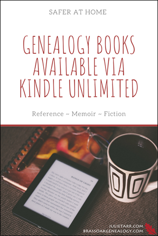 Safer at Home: Genealogy Books Available Via Kindle Unlimited